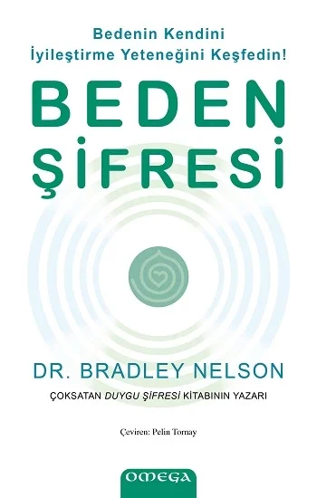 Beden Şifresi / Bedenin Kendini İyileştirme Yeteneğini Keşfedin!