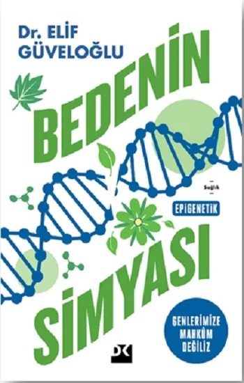 Bedenin Simyası
