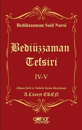 Bediüzzaman Tefsiri IV-V