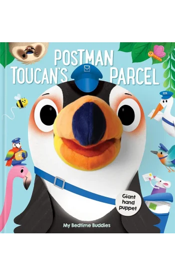 Bedtime Buddies: Postman Toucans Parcel
