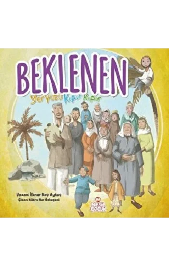 Beklenen - Yeryüzü Kıpır Kıpır