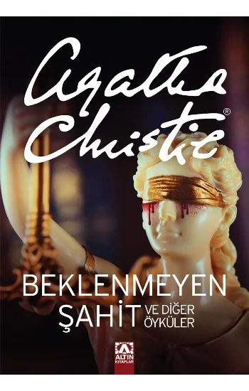 Beklenmeyen Şahit ve Diğer Öyküler