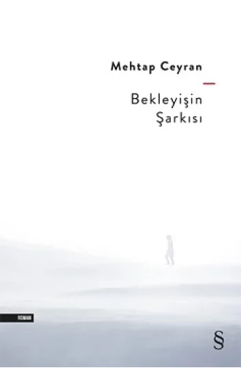 Bekleyişin Şarkısı