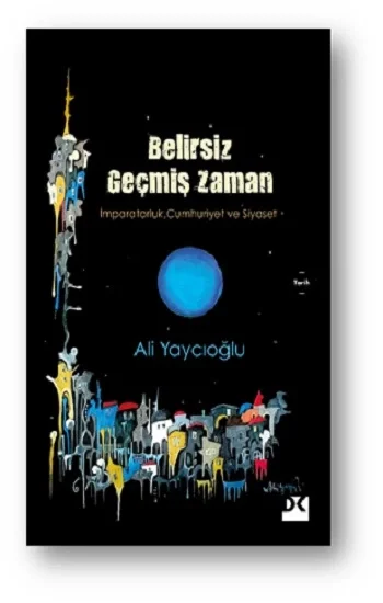 Belirsiz Geçmiş Zaman