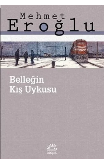 Belleğin Kış Uykusu