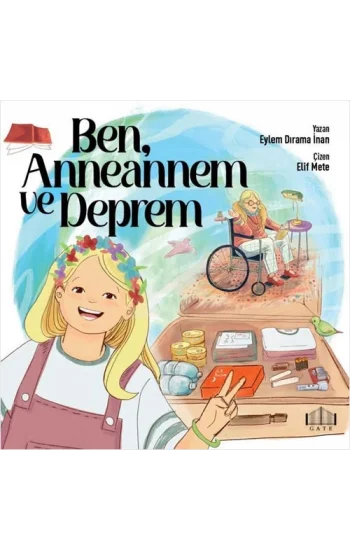 Ben Anneannem ve Deprem