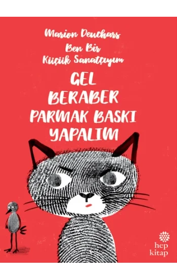 Ben Bir Küçük Sanatçıyım / Gel Beraber Parmak Baskı Yapalım