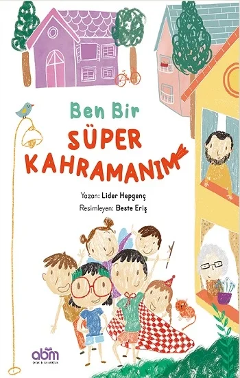 Ben Bir Süper Kahramanım