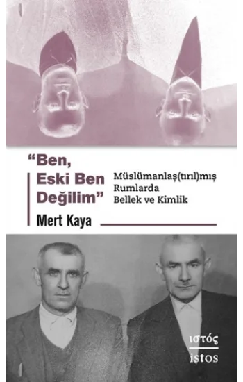 Ben Eski Ben Değilim
