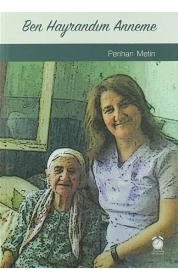 Ben Hayrandım Anneme