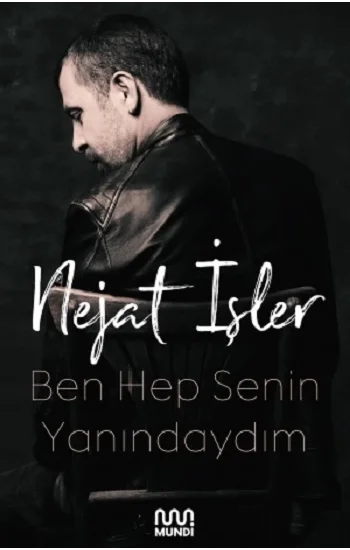 Ben Hep Senin Yanındayım