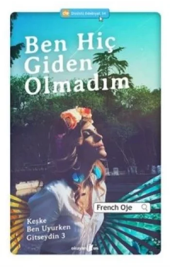 Ben Hiç Giden Olmadım