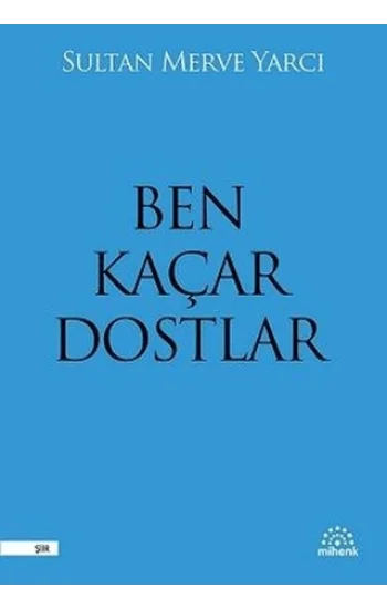 Ben Kaçar Dostlar