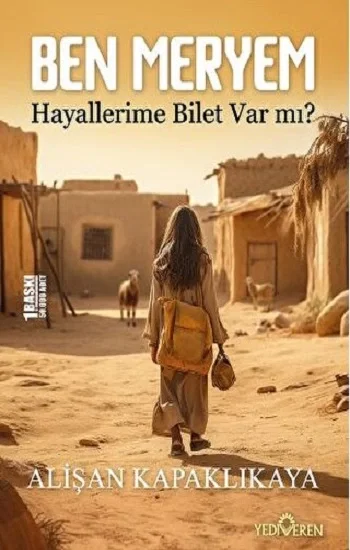 Ben Meryem - Hayallerime Bilet Var Mı?