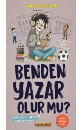 Benden Yazar Olur Mu?