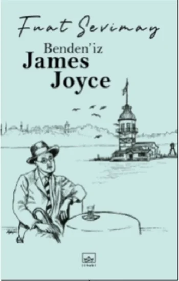 Bendeniz James Joyce