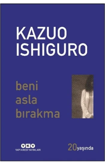 Beni Asla Bırakma 20 Yaşında Özel Baskı