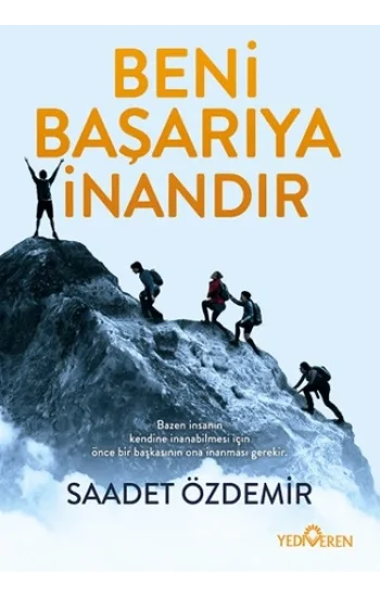 Beni Başarıya İnandır