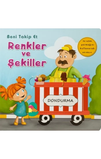 Beni Takip Et Renkler ve Şekiller-Dondurma
