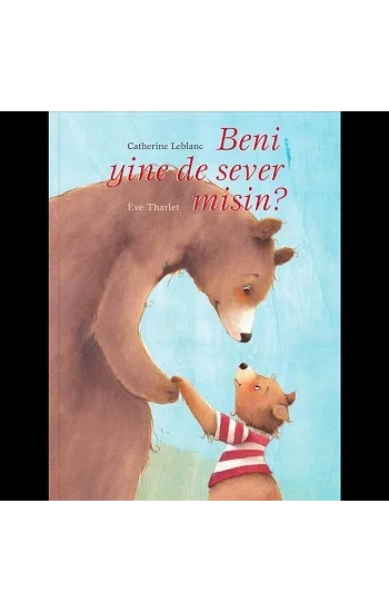 Beni Yine de Sever Misin? (Ciltli)