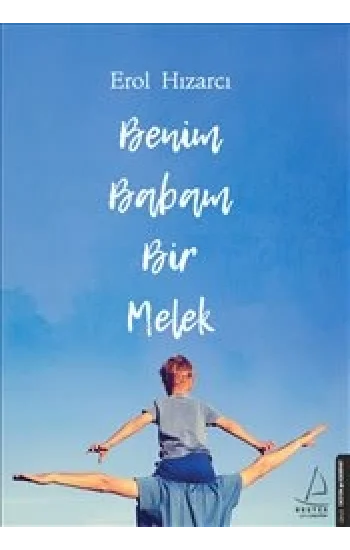 Benim Babam Bir Melek