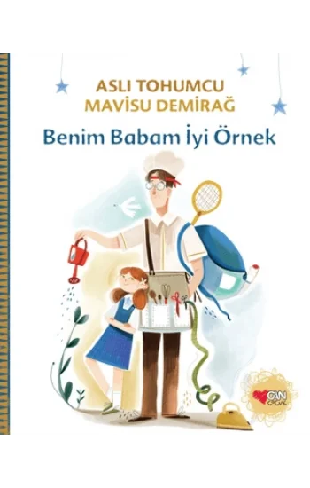 Benim Babam İyi Örnek