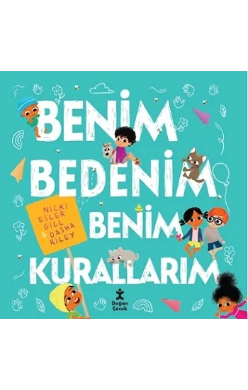 Benim Bedenim Benim Kurallarım