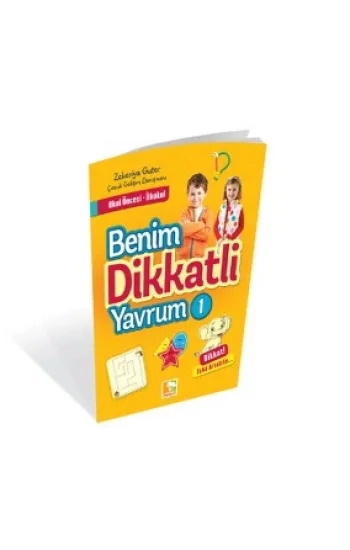 Benim Dikkatli Yavrum - 1