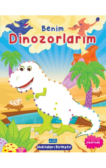 Benim Dinozorlarım