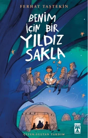 Benim İçin Bir Yıldız Sakla