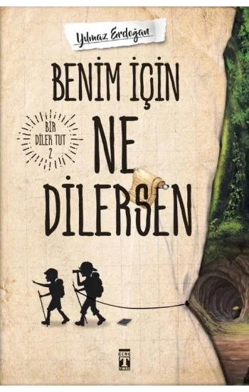 Benim İçin Ne Dilersen - Bir Dilek Tut 2