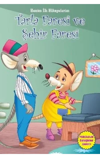 Benim İlk Hikayelerim - Tarla Faresi ve Şehir Faresi