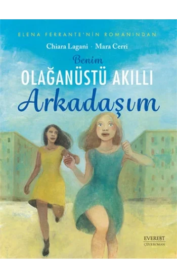 Benim Olağanüstü Arkadaşım (Çizgi Roman)