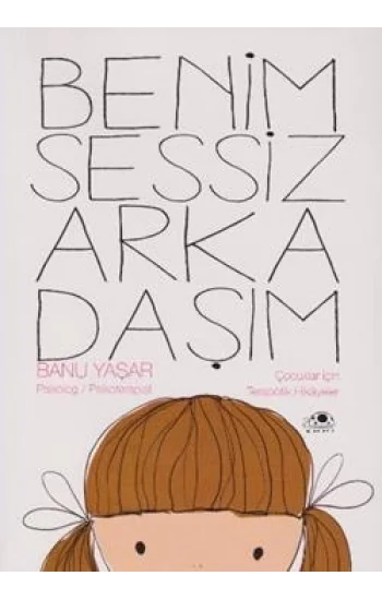 Benim Sessiz Arkadaşım