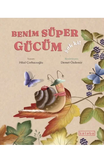 Benim Süper Gücüm Yok Ki! (Ciltli)