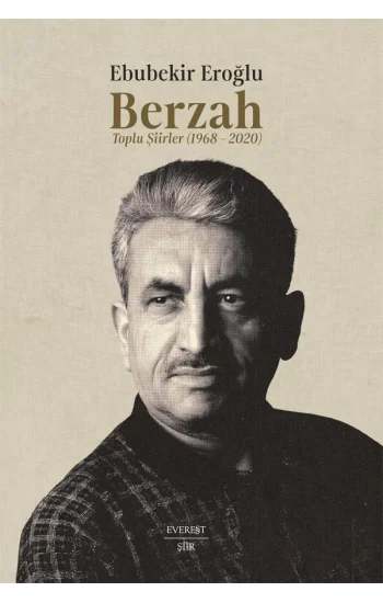 Berzah - Toplu Şiirler 1968–2020