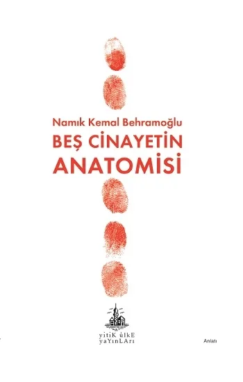Beş Cinayetin Anatomisi