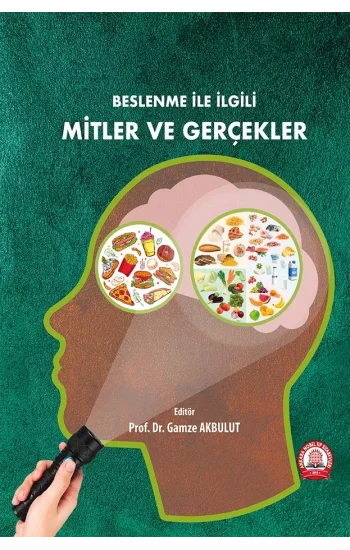 Beslenme İle İlgili Mitler ve Gerçekler