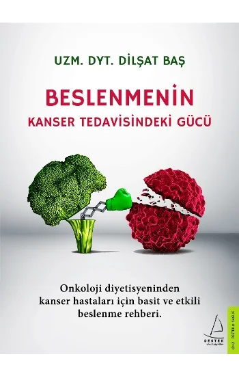 Beslenmenin Kanser Tedavisindeki Gücü