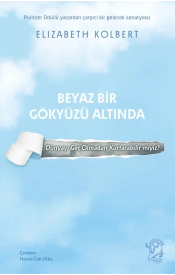Beyaz Bir Gökyüzü Altında