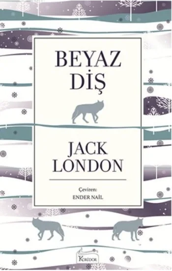Beyaz Diş (Bez Ciltli)