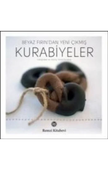 Beyaz Fırın’dan Yeni Çıkmış Kurabiyeler