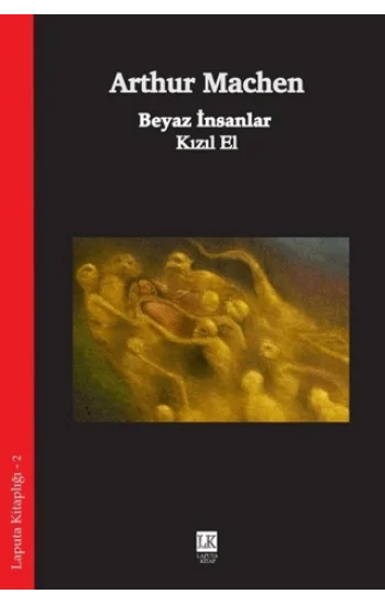 Beyaz İnsanlar - Kızıl El
