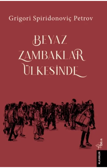 Beyaz Zambaklar Ülkesinde