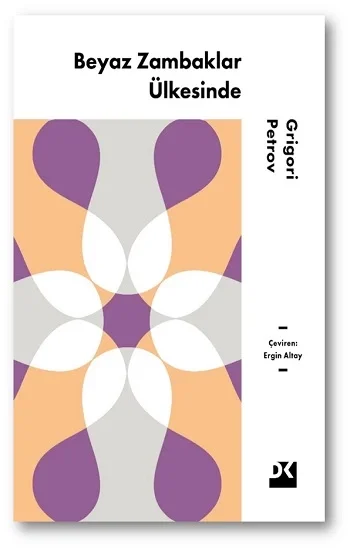 Beyaz Zambaklar Ülkesinde