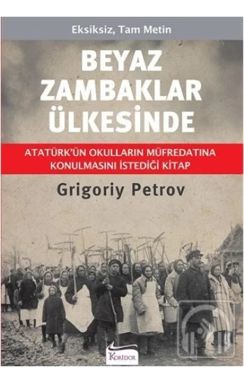 Beyaz Zambaklar Ülkesinde - Bez Cilt