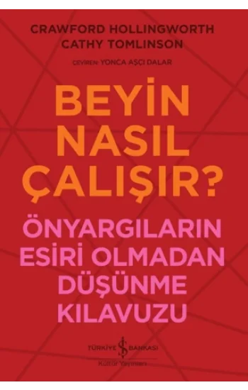 Beyin Nasıl Çalışır?