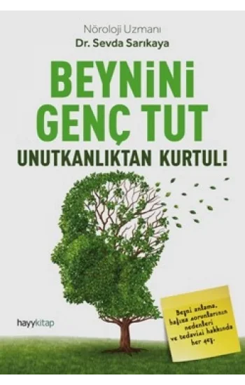 Beynini Genç Tut