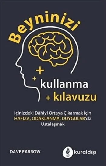 Beyninizi Kullanma Kılavuzu