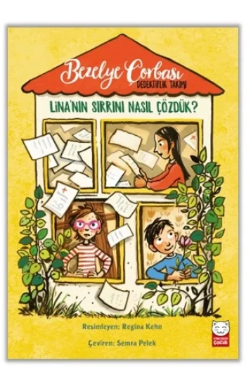 Bezelye Çorbası Dedektiflik Takımı – Linanın Sırrını Nasıl Çözdük?
